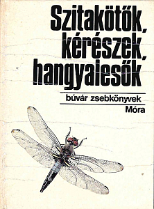 Szitakotok,  kereszek,  hangyalesok