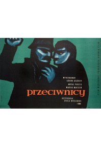 Przeciwnicy Противники (реж.  Дьюла Месарош) A1